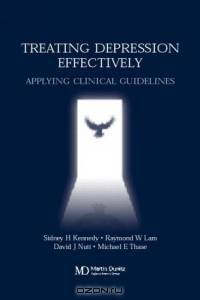 Treating Depression Effectively: Applying Clinical Guidelines