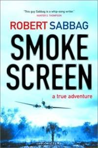 Smokescreen: A True Adventure