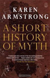 A Short History of Myth