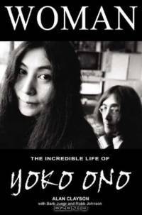 Woman: The Incredible Life of Yoko Ono