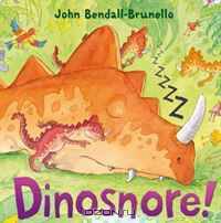 Dinosnore!
