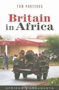 Britain in Africa (African Arguments)