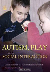 Autism, Play and Social Interaction
