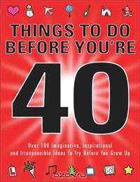 Things to Do Before You