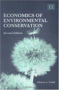 Economics Of Environmental Conservation