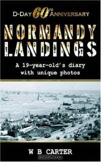 D-day 60th Anniversary, Normandy Landings, A 19-year-old
