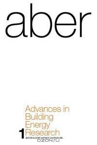Advances in Building Energy Research: Volume 1