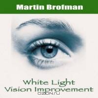 White Light Vision Improvement (CD)