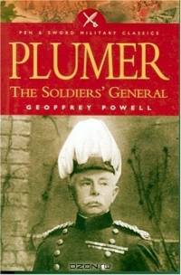 PLUMER: THE SOLDIER