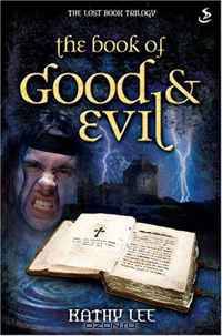 The Book of Good and Evil (Lost Book Trilogy)