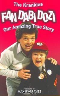 A Funny Way of Life: Our Amazing True Story