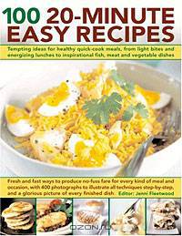 100 20-Minute Easy Recipes