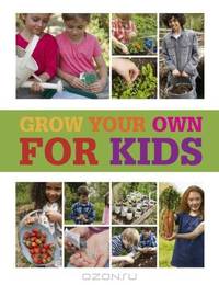 Grow Your Own for Kids