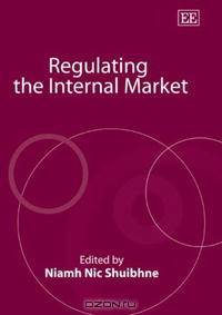 Regulating the Internal Market
