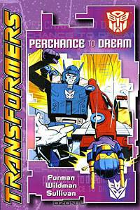 Transformers: Perchance to Dream