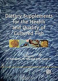 Dietary Supplements for the Health and Quality of Cultured Fish