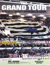The Grand Tour: Newcastle United