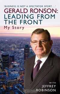 Gerald Ronson: Leading From the Front