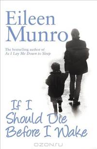 If I Should Die Before I Wake