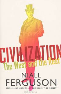 Civilization: The West and the Rest