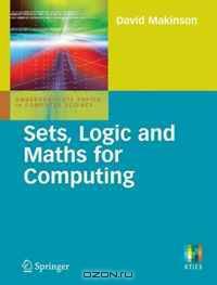 Sets, Logic and Maths for Computing (Undergraduate Topics in Computer Science)