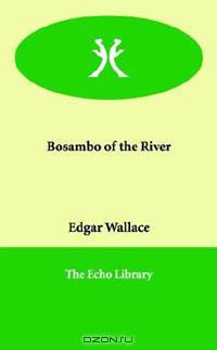 Bosambo of the River