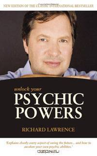 Unlock Your Psychic Powers, New Edition