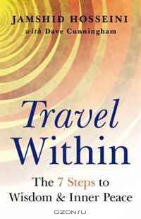 Travel Within: 7 Steps to Wisdom and Inner Peace