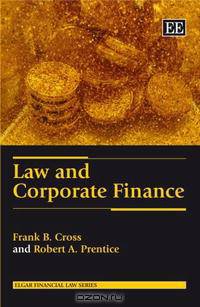 Law and Corporate Finance (Elgar Financial Law Series)