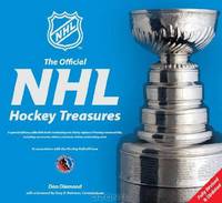 The Official NHL Hockey Treasures: Fully Revised & Updated