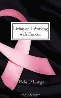 Living and Working with Cancer