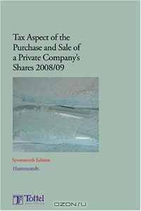 Tax Aspects of the Purchase and Sale of Private Companies Shares