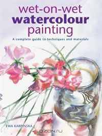 Wet-on-Wet Watercolour Painting: A Complete Guide to Techniques and Materials