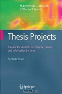 Thesis Projects: A Guide for Students in Computer Science and Information Systems