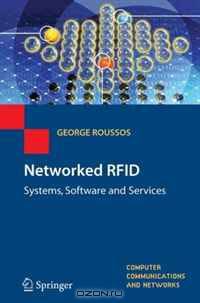 Networked RFID: Systems, Software and Services (Computer Communications and Networks)