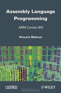 Assembly Language Programming: ARM Cortex-M3 (ISTE)