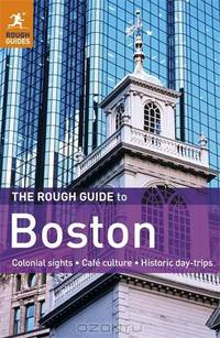 The Rough Guide to Boston