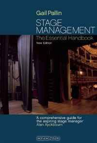 Stage Management: The Essential Handbook