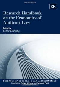 Research Handbook on the Economics of Antitrust Law (Research Handbooks in Law and Economics series)