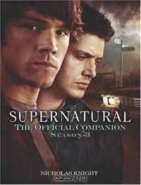 Supernatural: The Official Companion Season 3