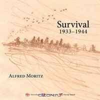 Survival 1933-1944 (French and German Edition)