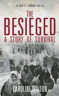 The Besieged: A Story of Survial