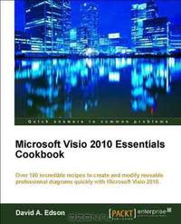Microsoft Visio 2010 Essentials Cookbook