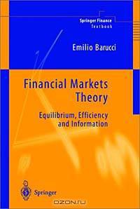 Financial Markets Theory: Equilibrium, Efficiency, and Information (Springer Finance)
