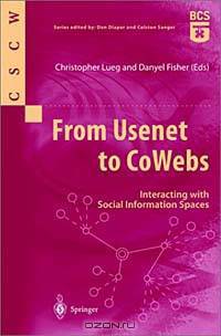 From Usenet to CoWebs