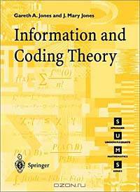 Information and Coding Theory (Springer Undergraduate Mathematics Series)
