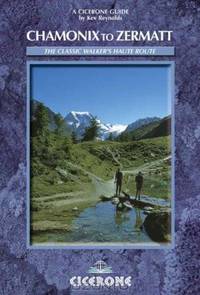 Chamonix to Zermatt: The Walker