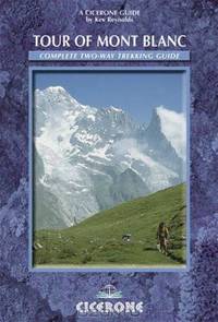 The Tour of Mont Blanc (Mountain Walking)