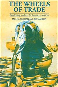 The Wheels of Trade: Developing Markets for Business Services
