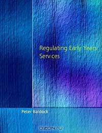 Regulating Early Years Service